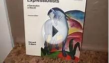 Arts Book Review: Expressionism, a German intuition, 1905