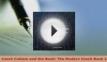 PDF Czech Cubism and the Book The Modern Czech Book 1 Read