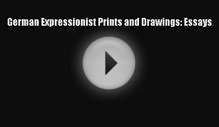 [PDF] German Expressionist Prints and Drawings: Essays